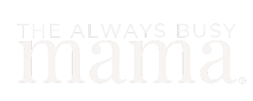 The Always Busy Mama